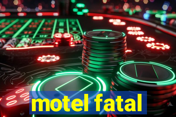 motel fatal